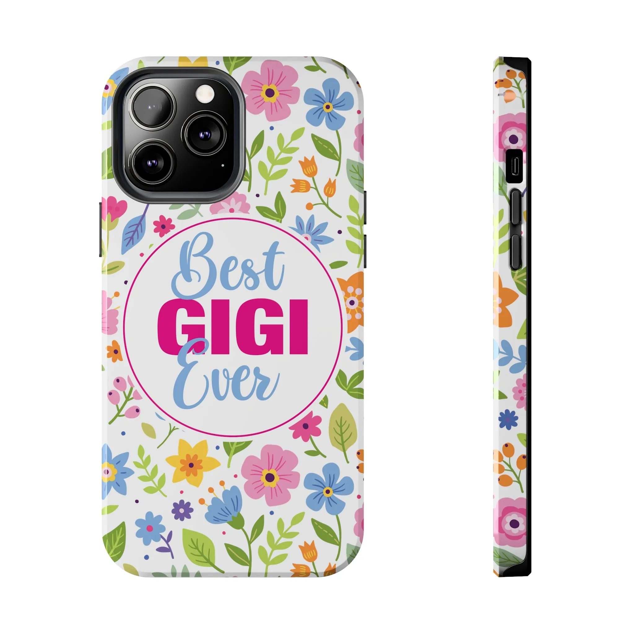 Best GiGi Ever Floral Tough Phone Cases, Case-Mate, Mother's Day Gift