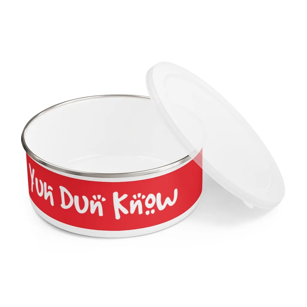 Enamel Bowl (YuhDunKnow-RED)