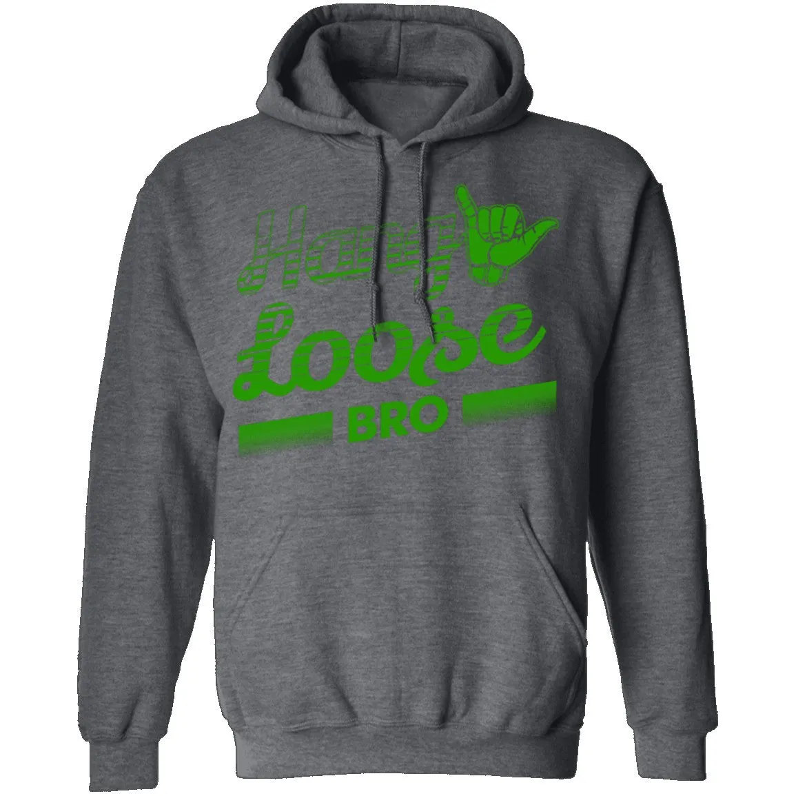Hang Loose Bro T-Shirt