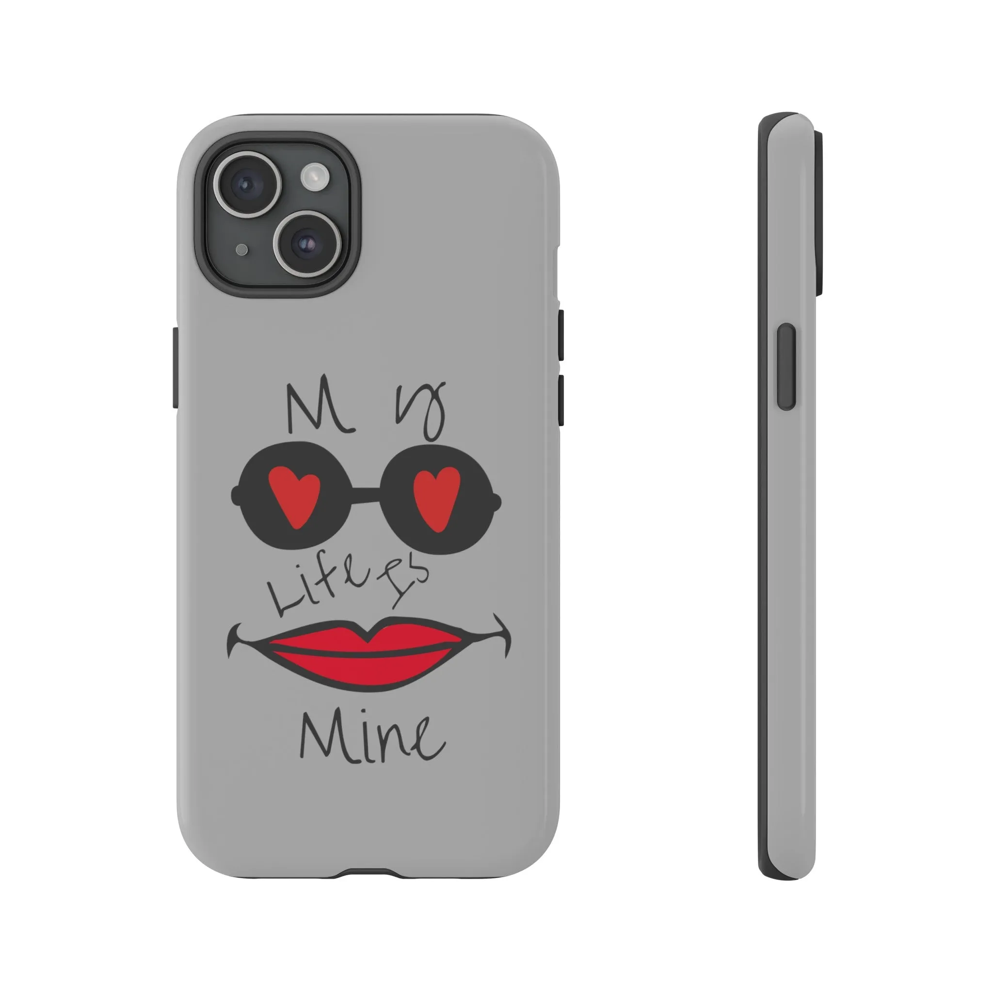 My life is mine スマートフォンケース（グレー）