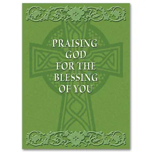 Praising God for the Blessing of You Abbey Irish Thank You Card