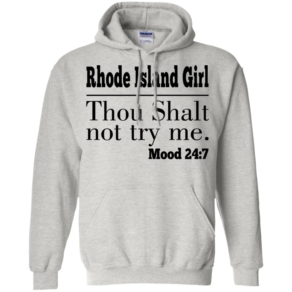 Rhode Island Girl Thou Shalt Not Try Me T-Shirt