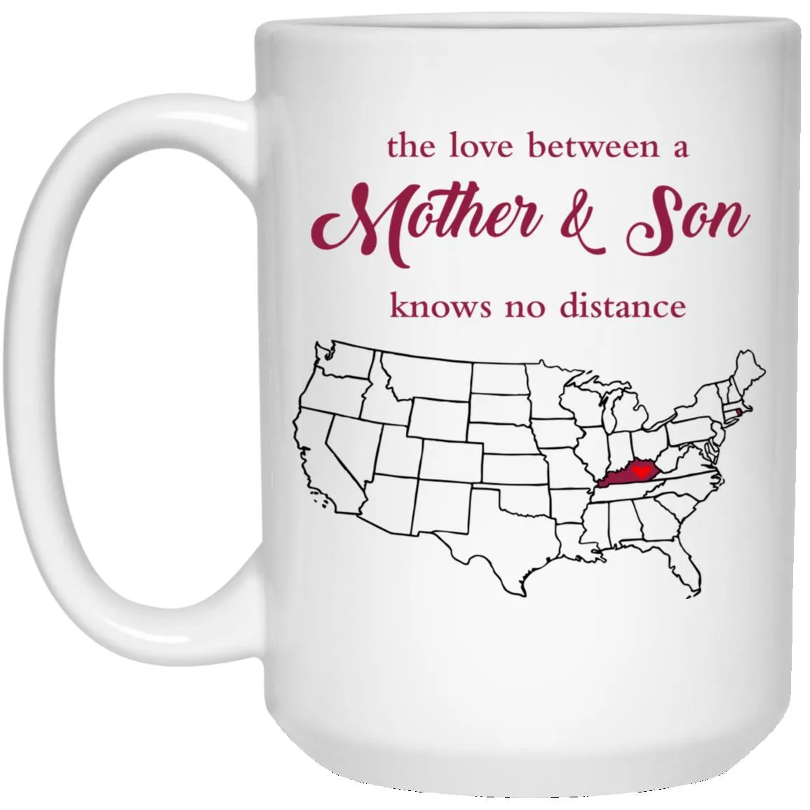 Rhode Island Kentucky The Love Between Mother And Son Mug