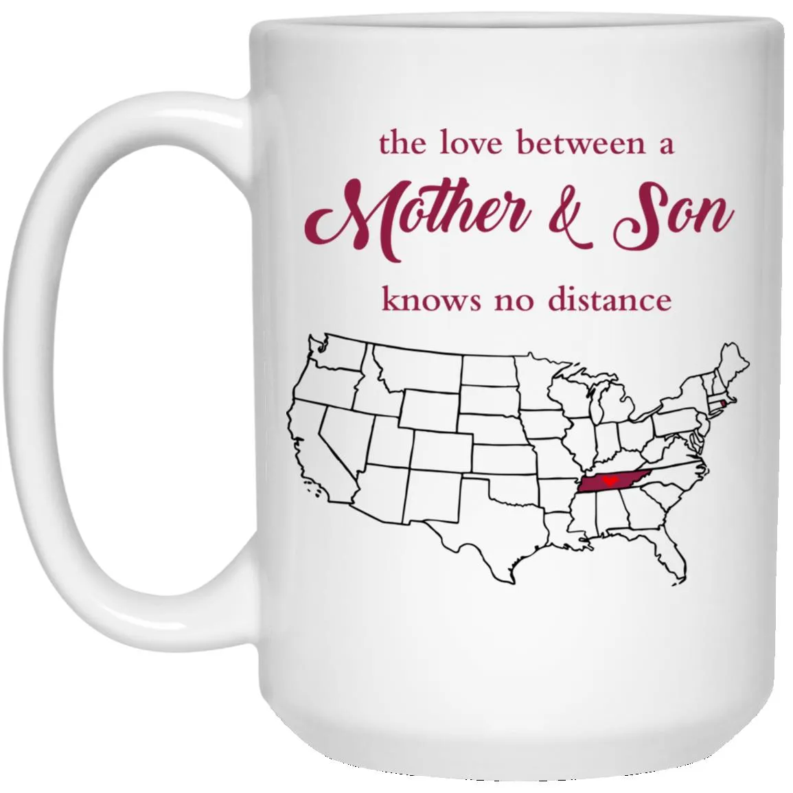 Rhode Island Tennessee The Love Between Mother And Son Mug