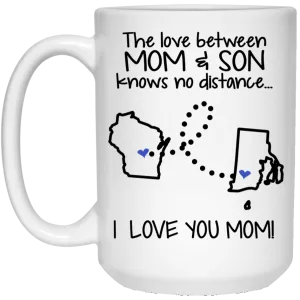 Rhode Island Wisconsin The Love Between Mom And Son Mug
