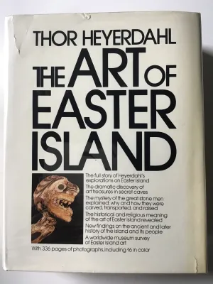 The Art of Easter Island by Thor Heyerdahl