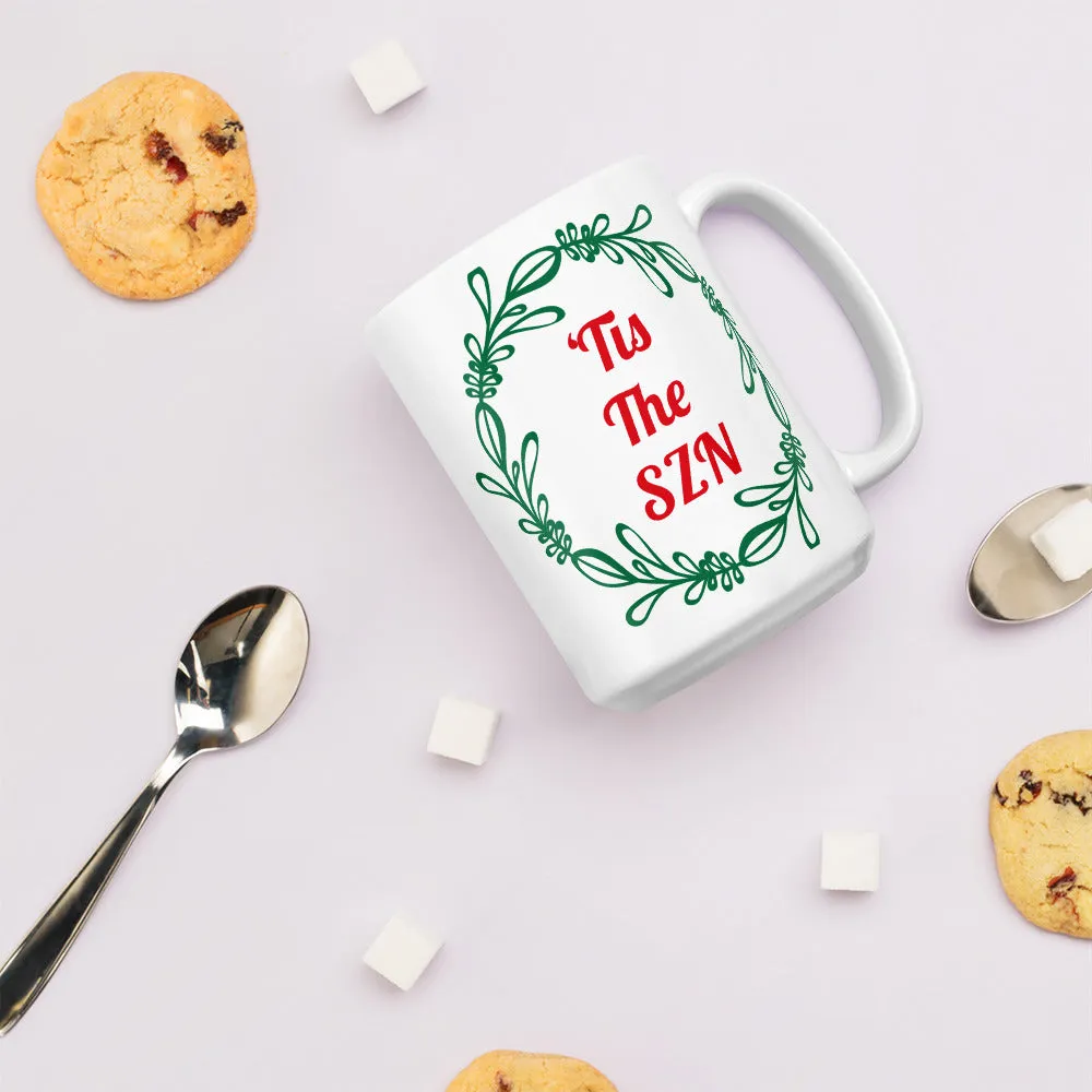 ‘Tis The SZN (Season) Mug